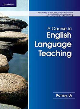 portada A Course in English Language Teaching (en Inglés)