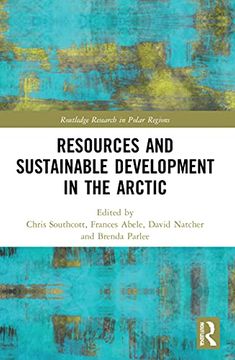 portada Resources and Sustainable Development in the Arctic (Routledge Research in Polar Regions) (en Inglés)