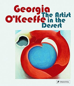 portada Georgia O'keeffe: The Artist in the Desert (in English)
