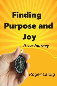 portada Finding Purpose and Joy, It's a Journey (en Inglés)