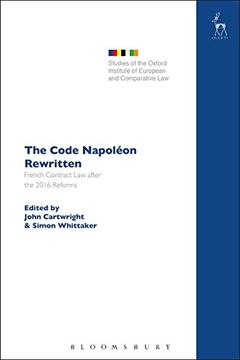 portada The Code Napoléon Rewritten: French Contract law After the 2016 Reforms (Studies of the Oxford Institute of European and Comparative Law) (en Inglés)