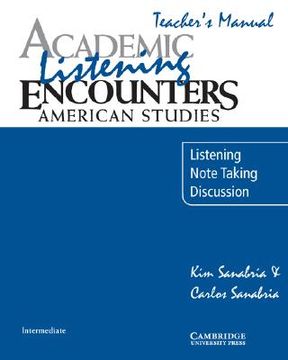 portada academic listening encounters: american studies teacher's manual: listening, note taking, and discussion (en Inglés)
