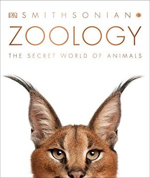 portada Zoology: Inside the Secret World of Animals (dk Smithsonian) (in English)