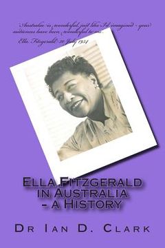 portada Ella Fitzgerald in Australia - a History (en Inglés)