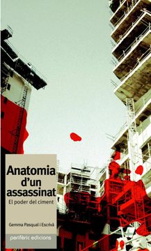portada Anatomia d'un assassinat : el poder del ciment (en Catalá)