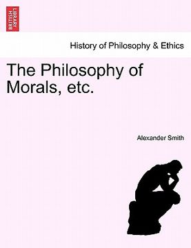 portada the philosophy of morals, etc. (in English)