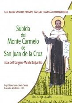 portada Subida del Monte Carmelo de san Juan de la Cruz: Actas del i Congreso Mundial Sanjuanista (in Spanish)