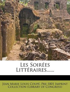 portada Les Soirees Litteraires...... (in French)