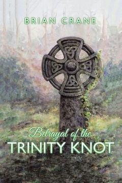 portada Betrayal of the Trinity Knot