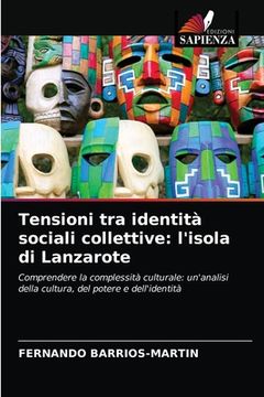 portada Tensioni tra identità sociali collettive: l'isola di Lanzarote (en Italiano)