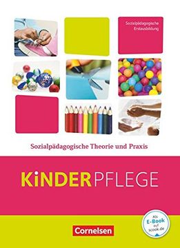 portada Kinderpflege: Sozialpädagogische Theorie und Praxis: Schülerbuch mit Lernsituationen (en Alemán)