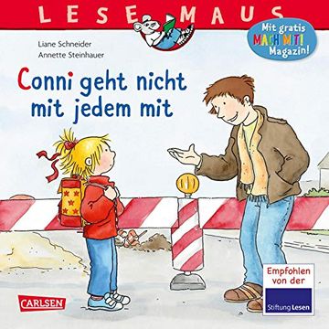 portada Lesemaus 137: Conni Geht Nicht mit Jedem mit (en Alemán)