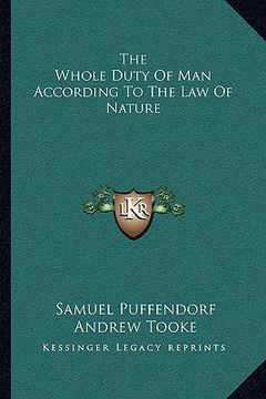 portada the whole duty of man according to the law of nature (in English)