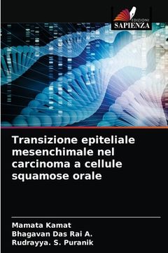 portada Transizione epiteliale mesenchimale nel carcinoma a cellule squamose orale (in Italian)