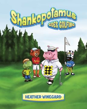 portada Shankopotamus Goes Golfing (en Inglés)