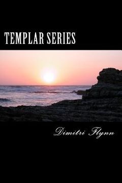 portada Templar Series: I Solution, II Rendition, III Smoke (en Inglés)