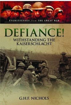 portada Defiance! Withstanding the Kaiserschlacht 