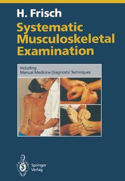portada systematic musculoskeletal examination: including manual medicine diagnostic techniques (en Inglés)