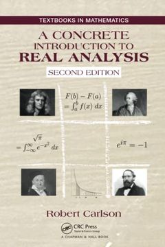 portada A Concrete Introduction to Real Analysis (Textbooks in Mathematics) (en Inglés)