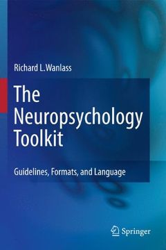 portada The Neuropsychology Toolkit: Guidelines, Formats, and Language (in English)
