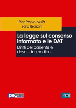 portada La legge sul consenso informato e le DAT. Diritti del paziente e doveri del medico (in Italian)