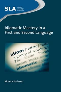 portada Idiomatic Mastery in a First and Second Language (Second Language Acquisition) 