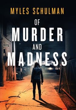 portada Of Murder and Madness (en Inglés)