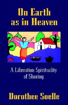 portada on earth as in heaven: a liberation spirituality of sharing (en Inglés)