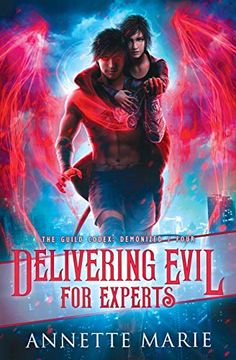 portada Delivering Evil for Experts: 4 (The Guild Codex: Demonized) (en Inglés)