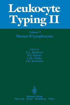 portada Leukocyte Typing II: Volume 2 Human B Lymphocytes (en Inglés)