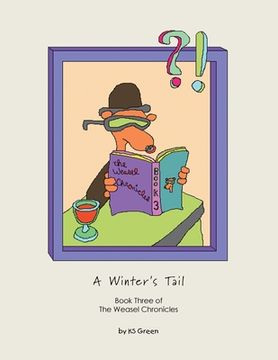 portada A Winter's Tail: Book Three of the Weasel Chronicles (in English)