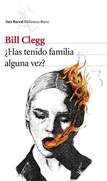 ¿Has Tenido Familia Alguna Vez?