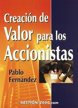 portada Creación de Valor Para los Accionistas (in Spanish)