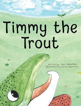 portada Timmy the Trout (en Inglés)