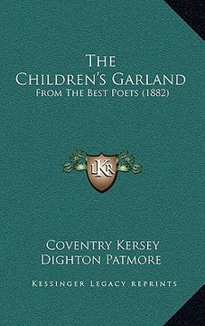 portada the children's garland: from the best poets (1882) (in English)