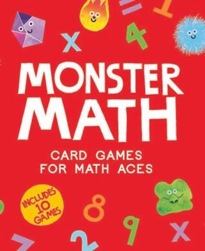 portada Laurence King Monster Math: Card Games That Create Math Aces: Includes 10 Games! (en Inglés)