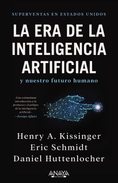 portada La era de la Inteligencia Artificial y Nuestro Futuro Humano