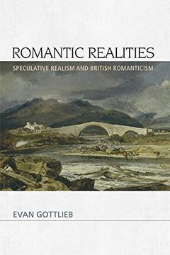 portada Romantic Realities: Speculative Realism and British Romanticism