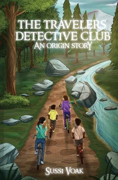 portada The Travelers Detective Club An Origin Story (in English)
