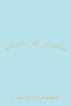 portada ANONYMOUS for GOD (en Inglés)