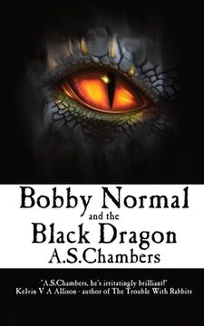 portada Bobby Normal and the Black Dragon (en Inglés)