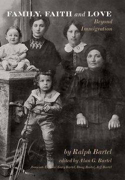 portada Family, Faith and Love: Beyond Immigration (en Inglés)