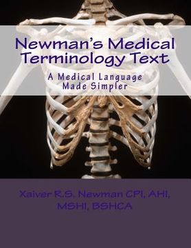 portada Newman's Medical Terminology Text: Medical Language Made Simpler (en Inglés)
