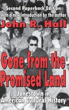portada Gone From the Promised Land: Jonestown in American Cultural History (in English)
