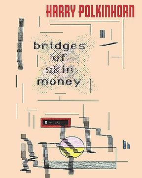 portada bridges of skin money (en Inglés)