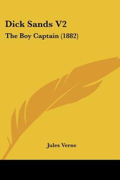 portada dick sands v2: the boy captain (1882) (en Inglés)