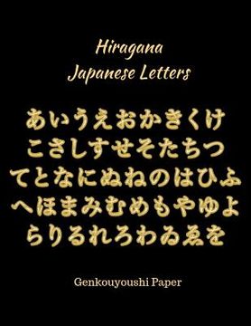 portada Hiragana Japanese Letters: Genkouyoushi Paper (in English)