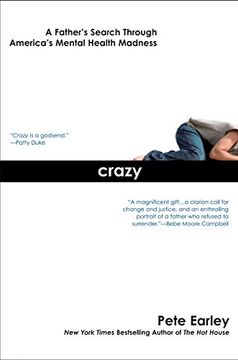 portada Crazy: A Father's Search Through America's Mental Health Madness (in English)