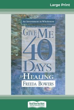 portada Give me 40 Days for Healing (in English)
