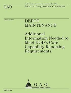 portada Report to Congressional Committees Depot Maintenance (en Inglés)